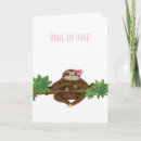 Search for hang in there cards Sloth