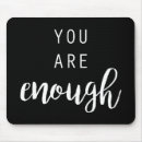 Search for inspirational phrase mouse mats Phrases