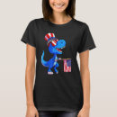 Search for happy 4th of july tshirts Rex