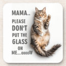 Search for funny coasters Cat lover