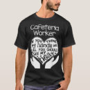 Search for school cafeteria worker mens tshirts Funny