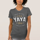 Search for yaya tshirts Yiayia