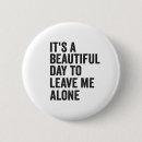 Search for me alone badges Sarcastic