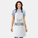 Search for super mom aprons For her