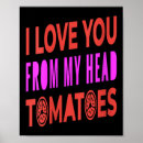 Search for tomatoes posters Quotes