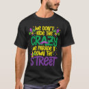 Search for car crazy tshirts Don't