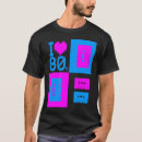 Search for i love 80s tshirts Neon