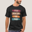 Search for piano tshirts Funny