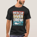 Search for rescue diver tshirts Scuba diving lover