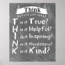 Search for think before you speak posters True