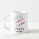 Search for funny stepmom mugs Cute