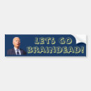 Search for tee shirts bumper stickers Joe biden