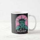 Search for trump is my president mugs America