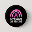 Search for 5 year survivor badges Breast cancer fighter