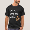 Search for alexa tshirts Voice