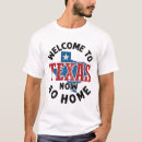 Search for welcome to texas tshirts Home