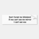 Search for blind bumper stickers Funny
