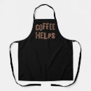 Search for coffee sayings aprons Funny