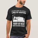 Search for newton law tshirts Scientist
