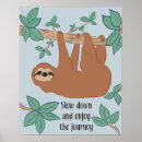 Search for sloth posters Slow