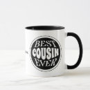 Search for best cousin mugs Cousin for him