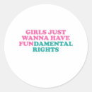 Search for girls just wanna have stickers Feminist