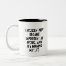 Search for office humour mugs Birthday