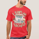Search for tea biscuits tshirts Funny