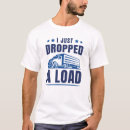 Search for dropping tshirts Trucking