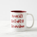 Search for worlds greatest grandma mugs Nana