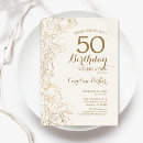 Search for ivory and gold 50th birthday invitations Elegant