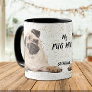 Search for my pug mugs Funny