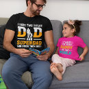 Search for superdad tshirts Fatherhood