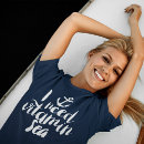 Search for i need vitamin sea tshirts Nautical