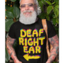 Search for ears tshirts Deafness