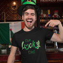 Search for lucky green tshirts Saint patricks day
