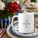 Search for stop drinking mugs Humour