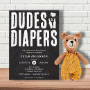Search for dudes and diapers invitations Diaper party