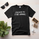 Search for stink tshirts Sarcastic