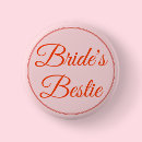 Search for brides best friend badges Pink