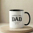 Search for expecting dad mugs Dad to be