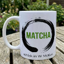 Search for whisk mugs Matcha