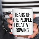 Search for rowing mugs Sarcastic