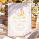 Search for banana birthday invitations Lets go bananas