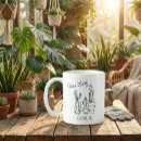 Search for plant lady mugs For plant lovers