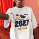 Search for class of 2027 tshirts High school