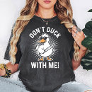 Search for duck pun tshirts Humour