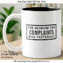 Search for complaint mugs Sarcasm