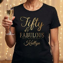 Search for fifty and fabulous tshirts Modern typography
