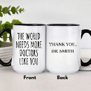 Search for doctor appreciation day mugs Medical